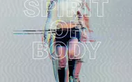 SPIRIT OF BODY, multimedia collection, 2020